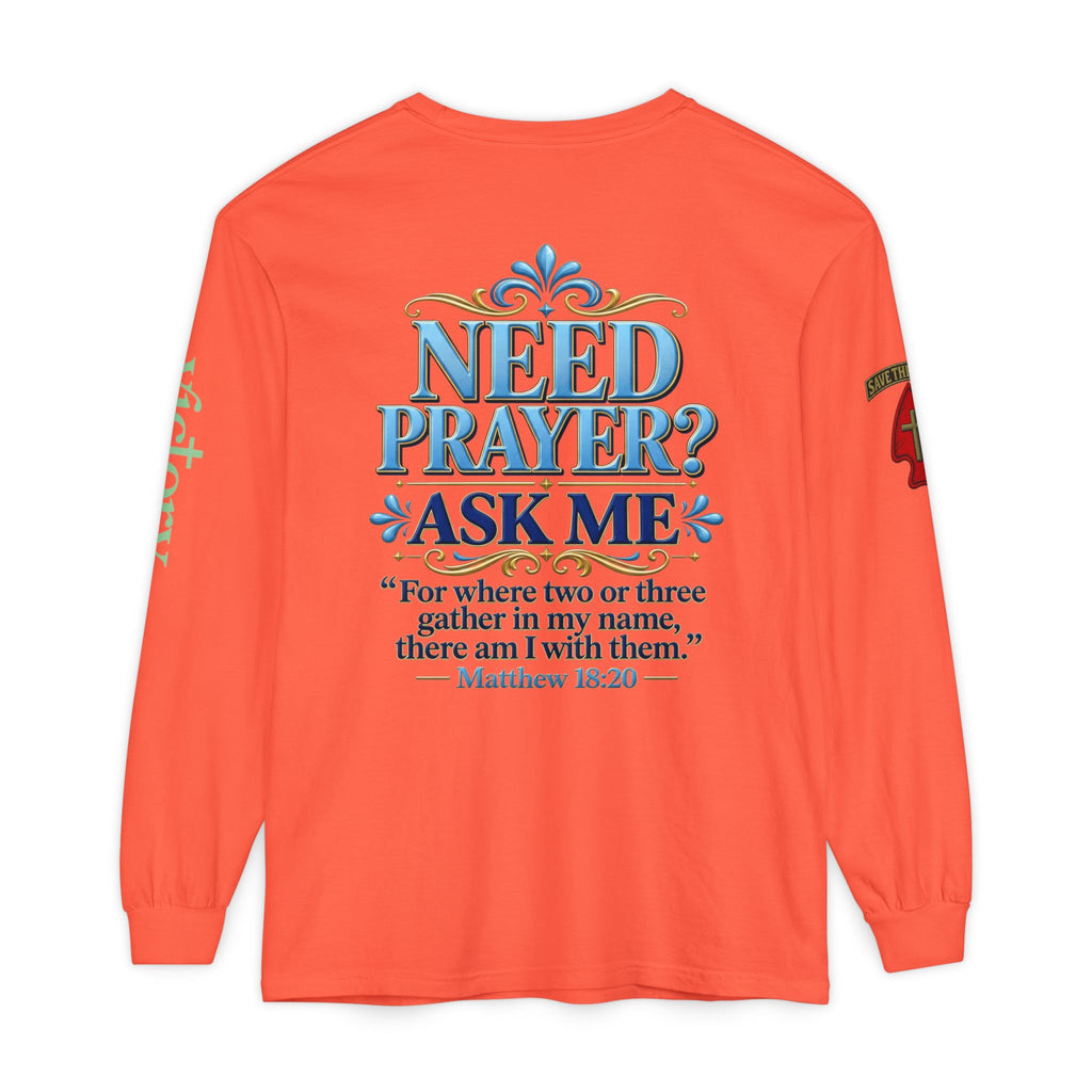 Need Prayer? Long Sleeve Tee — Start the Conversation