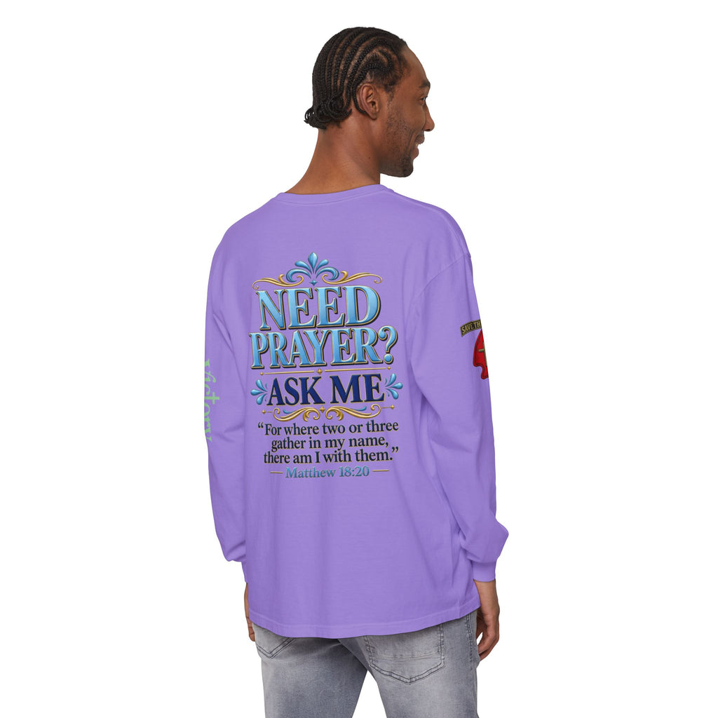 Need Prayer? Long Sleeve Tee — Start the Conversation