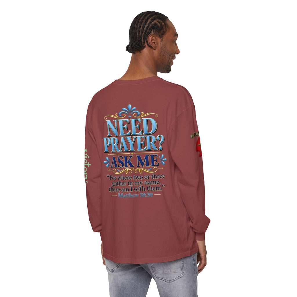 Need Prayer? Long Sleeve Tee — Start the Conversation