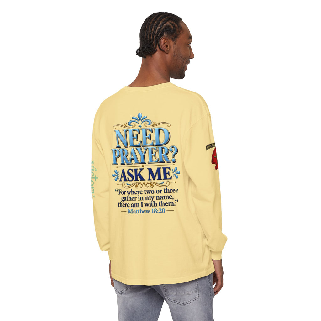 Need Prayer? Long Sleeve Tee — Start the Conversation