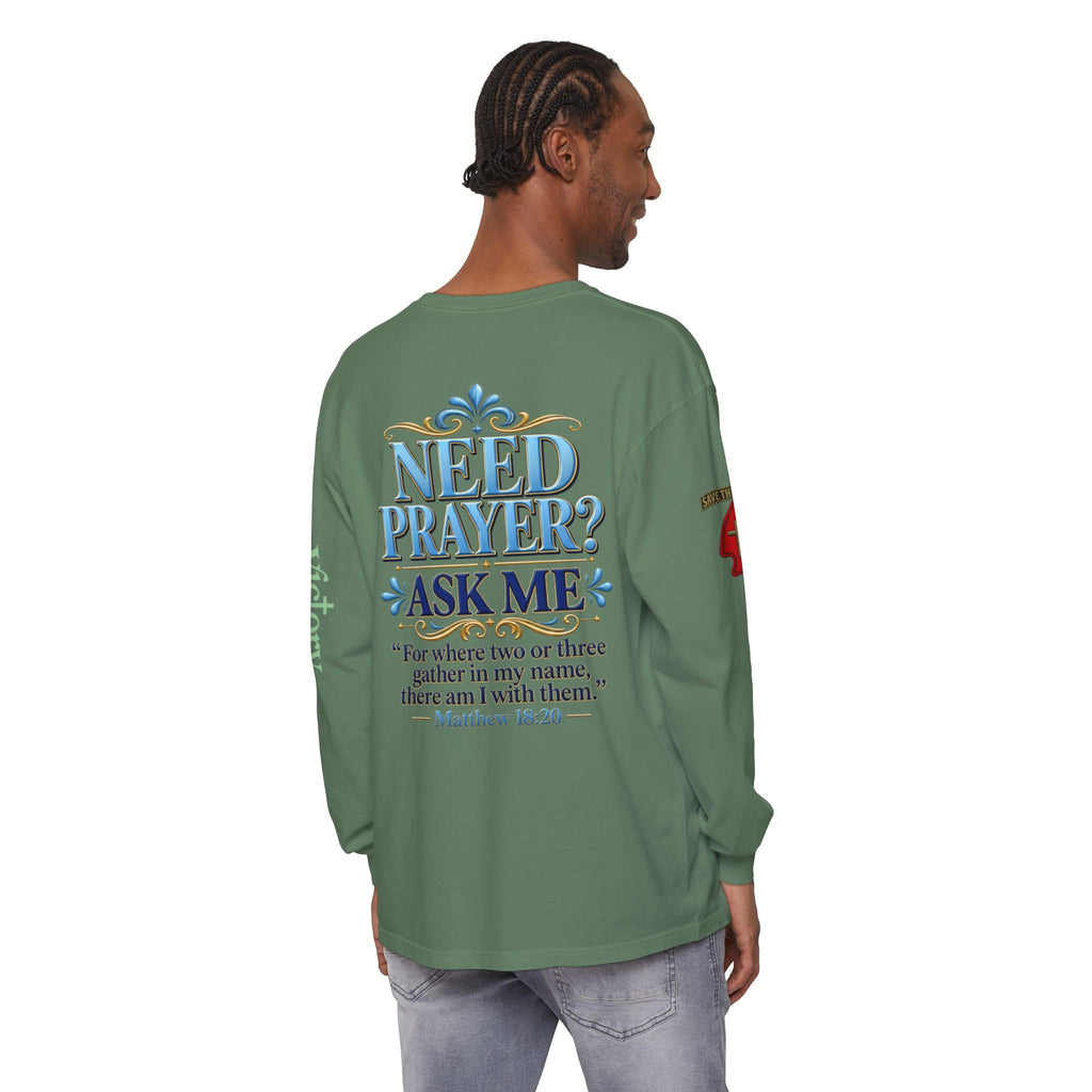 Need Prayer? Long Sleeve Tee — Start the Conversation