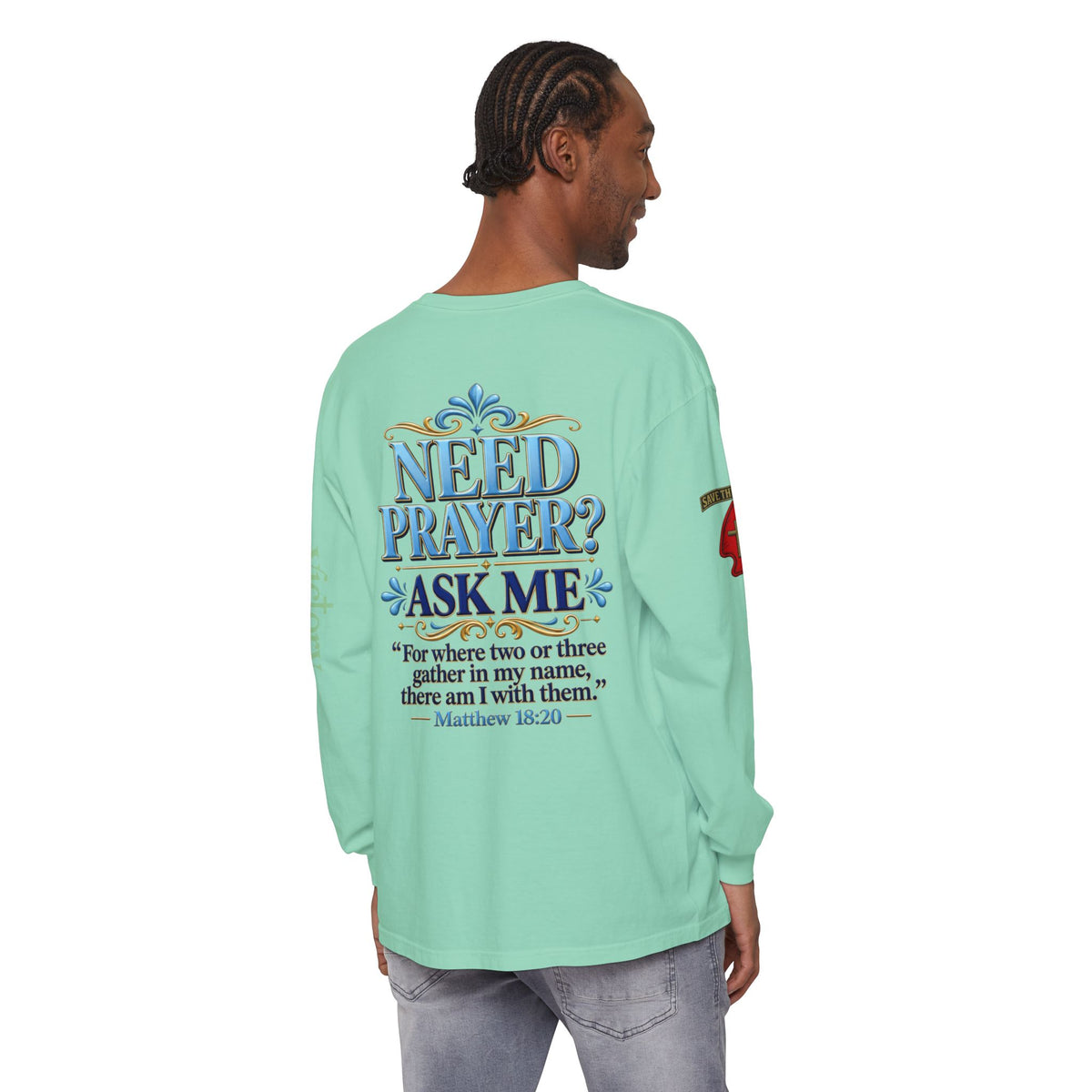 Need Prayer? Long Sleeve Tee — Start the Conversation