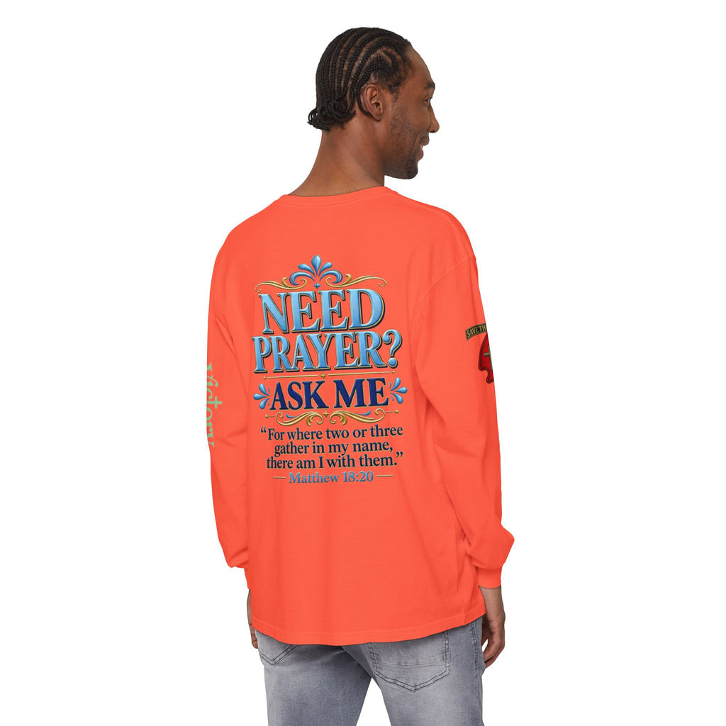Need Prayer? Long Sleeve Tee — Start the Conversation