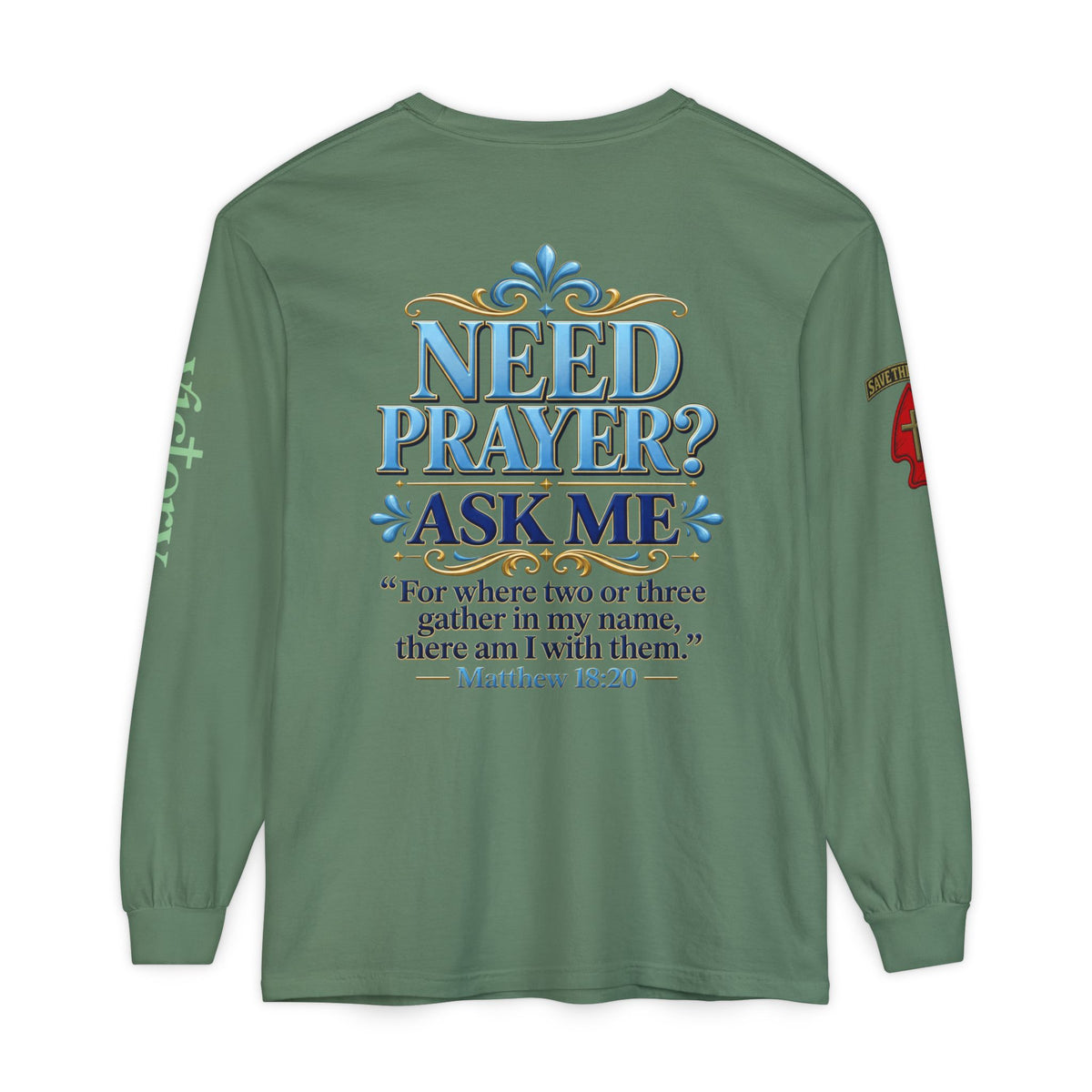 Need Prayer? Long Sleeve Tee — Start the Conversation